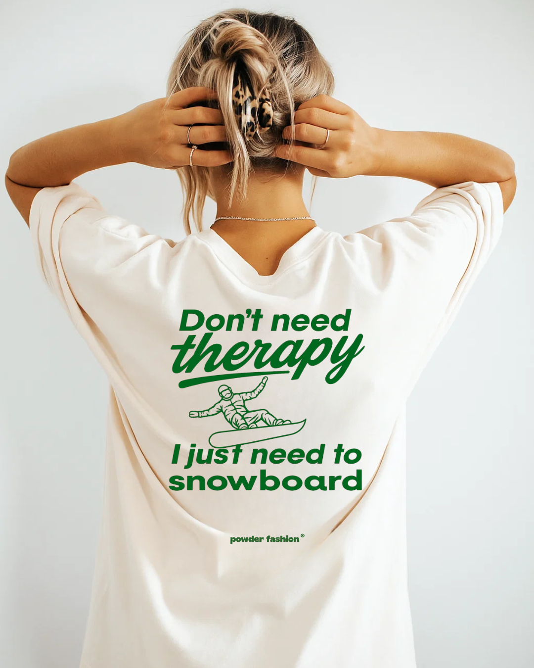 Don’t Need Therapy Snowboard T-shirt