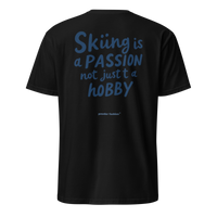 Skiing Is a Passion Not Just a Hobby T-Shirt in Black, back print