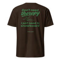 Don’t Need Therapy Snowboard T-Shirt in Dark Chocolate, back print