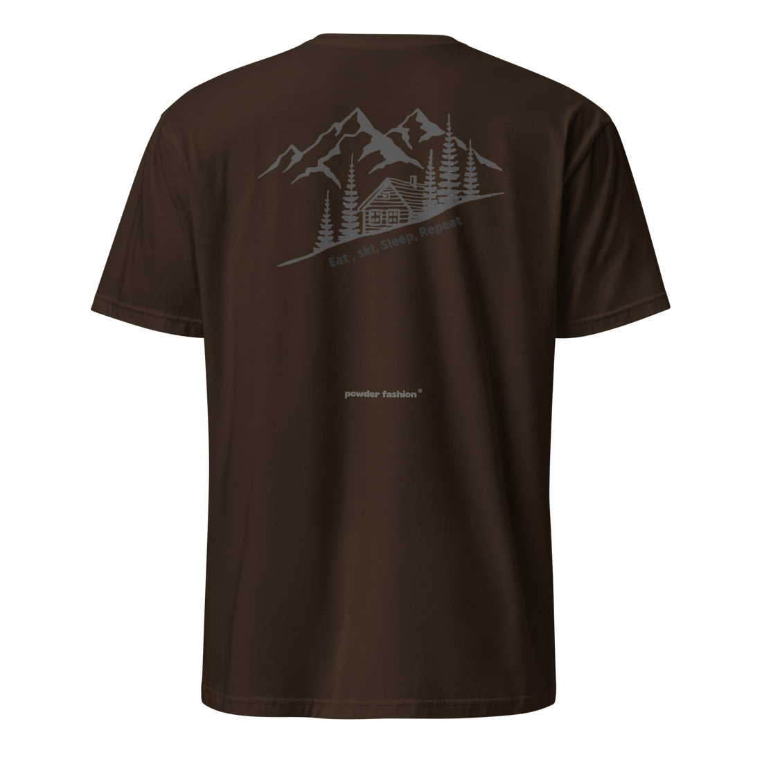 Eat • Ski • Sleep • Repeat T-Shirt in Dark Chocolate, back print