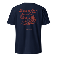 Born to Ski Forced to Work T-Shirt in Navy, back print