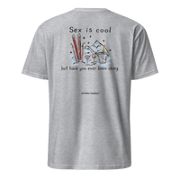 Sex Is Cool But Have You Ever Been Skiing T-Shirt in Sport Grey, back print