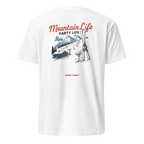 Mountain Life Party Life T-Shirt