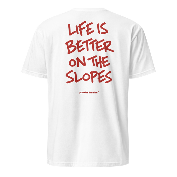 Life Is Better on the Slopes T-Shirt in White, back print