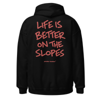Life Is Better on the Slopes Hoodie in Black, back print