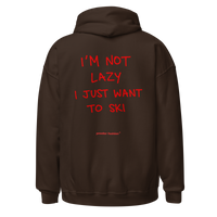I’m Not Lazy I Just Want to Ski Hoodie in Dark Chocolate, back print