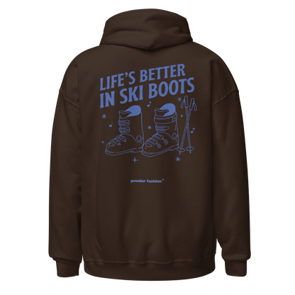 Life’s Better in Ski Boots Mountain Hoodie