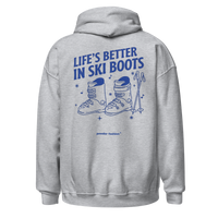 Life’s Better in Ski Boots Hoodie in Sport Grey, back print