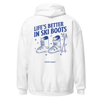 Life’s Better in Ski Boots Hoodie in White, back print