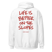 Life Is Better on the Slopes Hoodie in White, back print